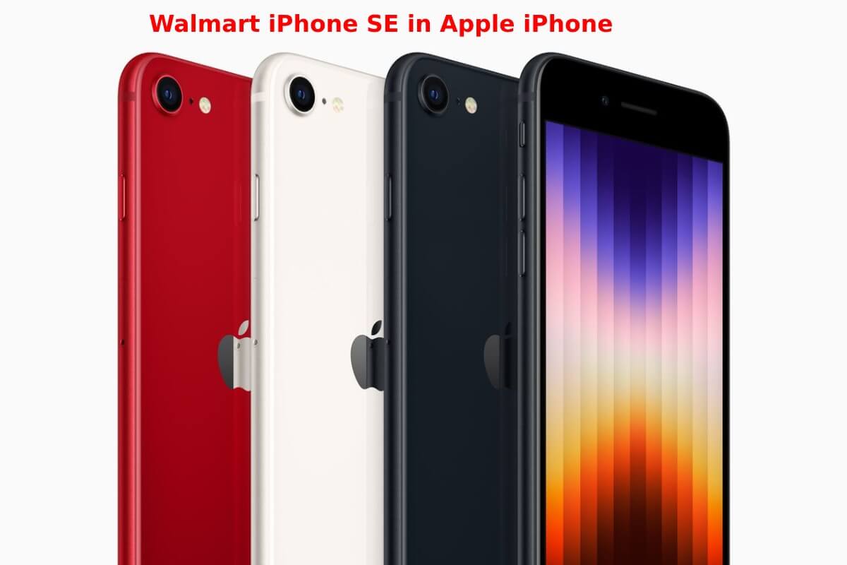 Walmart iPhone SE in Apple iPhone