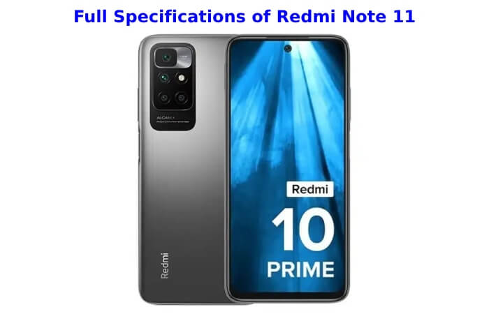 Full Specifications of Redmi Note 11