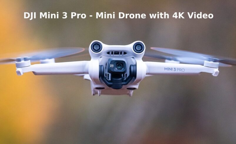 DJI Mini 3 Pro – Mini Drone with 4K Video