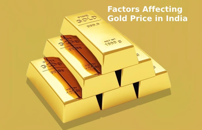 Factors Affecting Gold Price in India