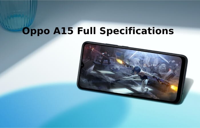 Oppo A15 Full Specifications