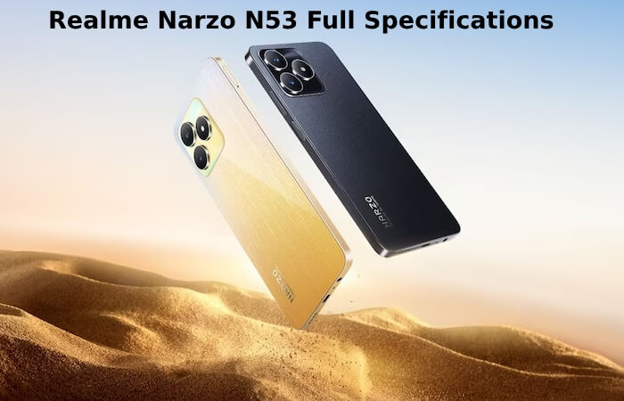 Realme Narzo N53 Full Specifications