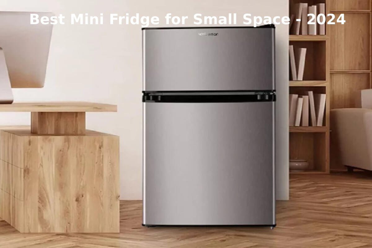 Best Mini Fridge for Small Space – 2024