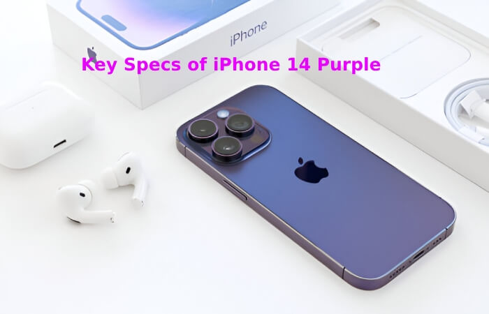 Key Specs of iPhone 14 Purple