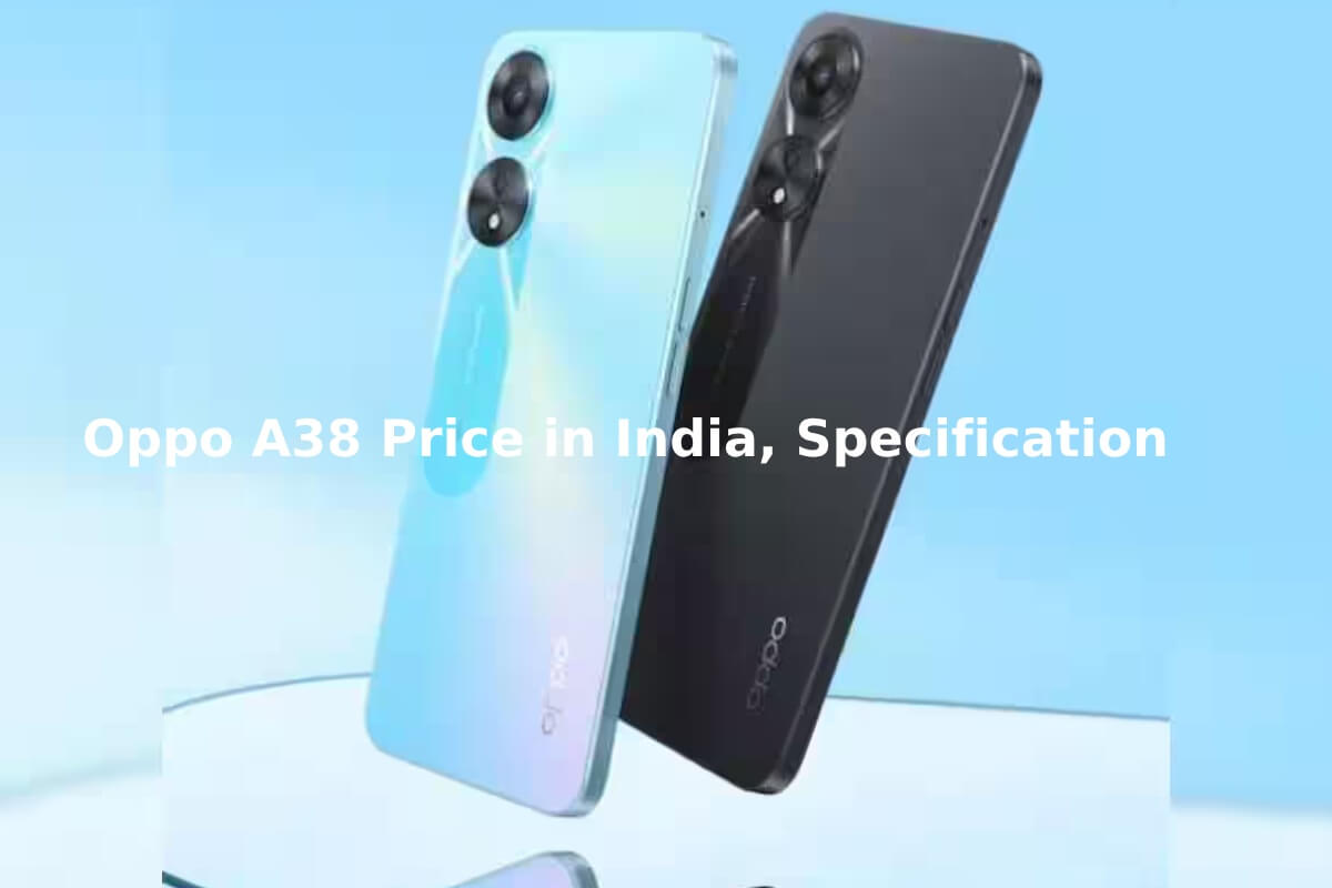 Oppo A38 Price in India, Specifications