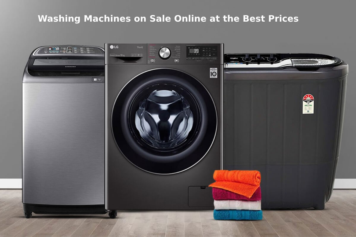 Washing Machines on Sale Online at the Best Prices