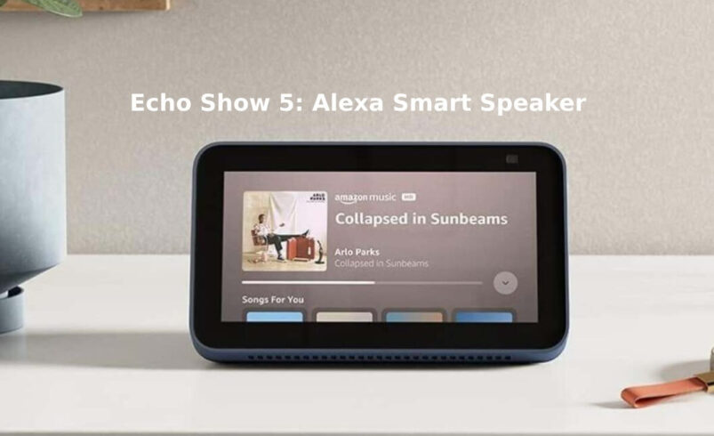 Echo Show 5: Alexa Smart Speaker