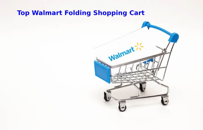 Top Walmart Folding Shopping Cart