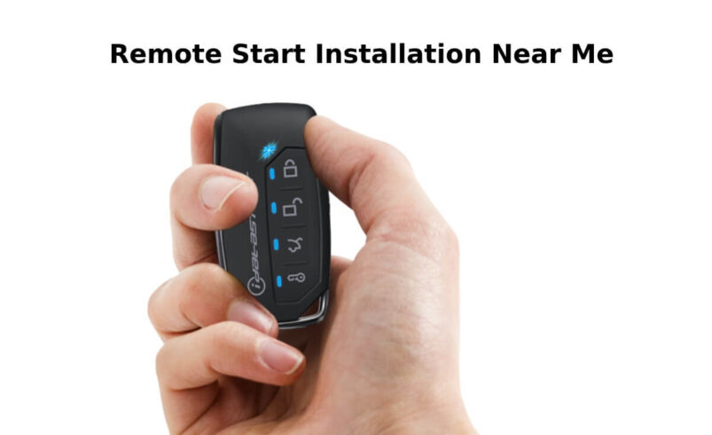 Remote Start Installation Near Me