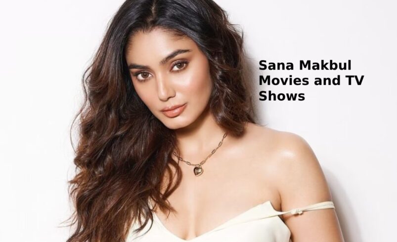 Sana Makbul Movies and TV Shows