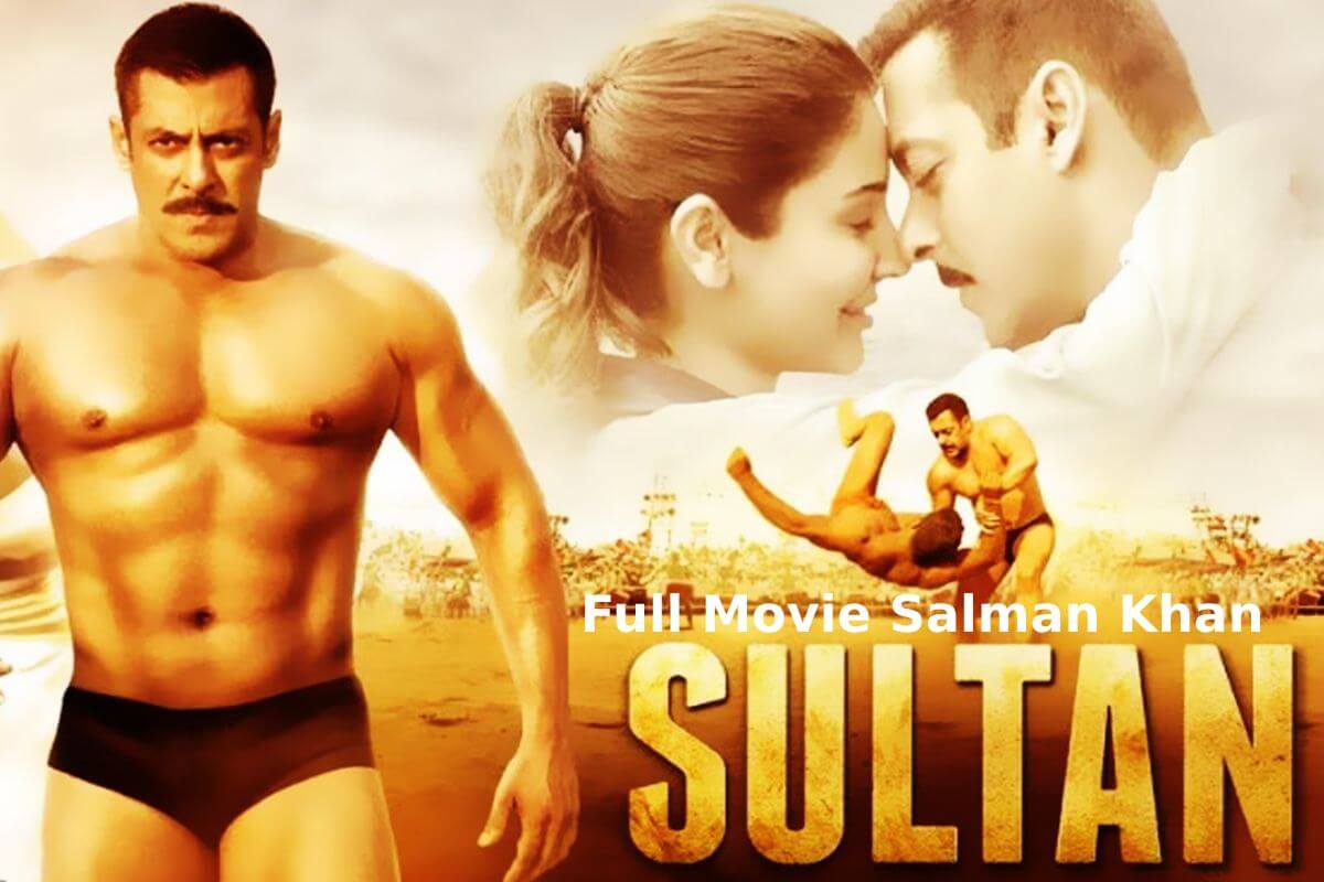 Sultan Full Movie Salman Khan