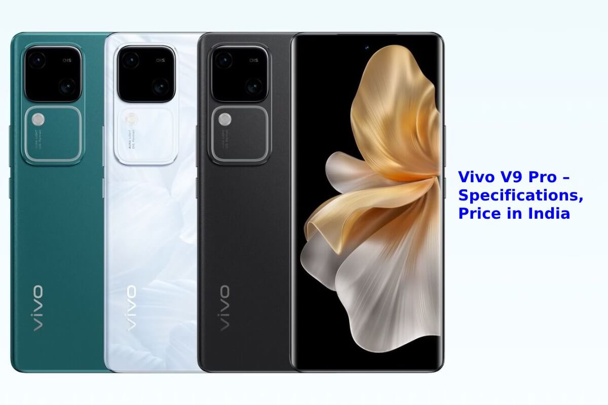 Vivo V9 Pro – Specifications, Price in India