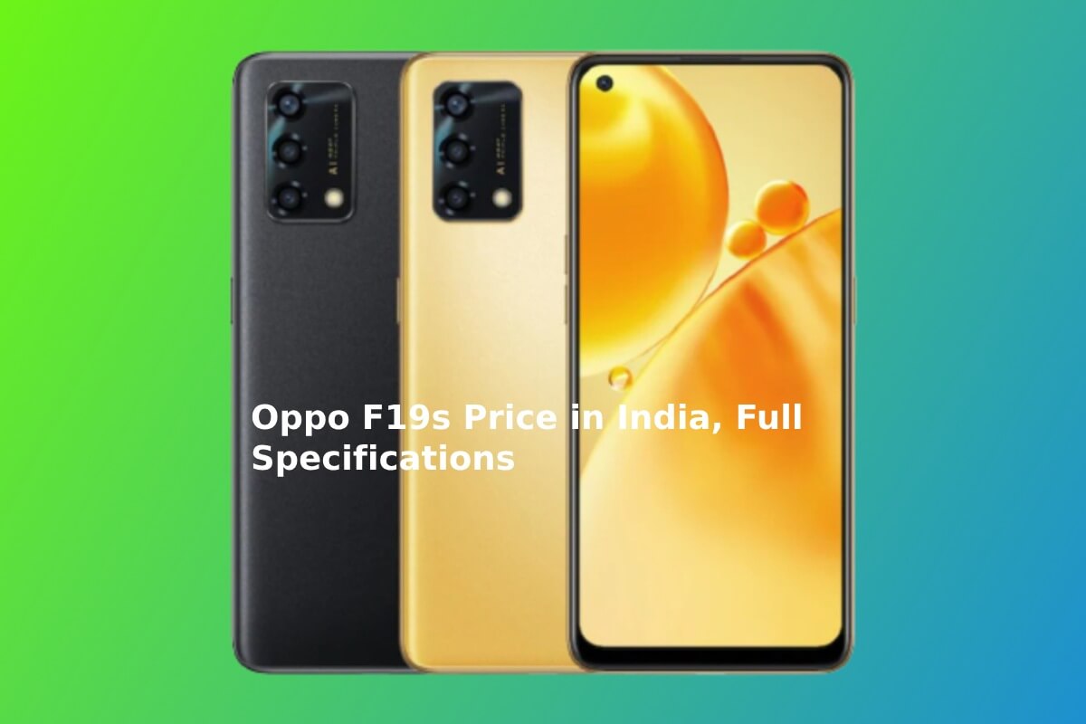 Oppo F19s Price in India, Full Specifications