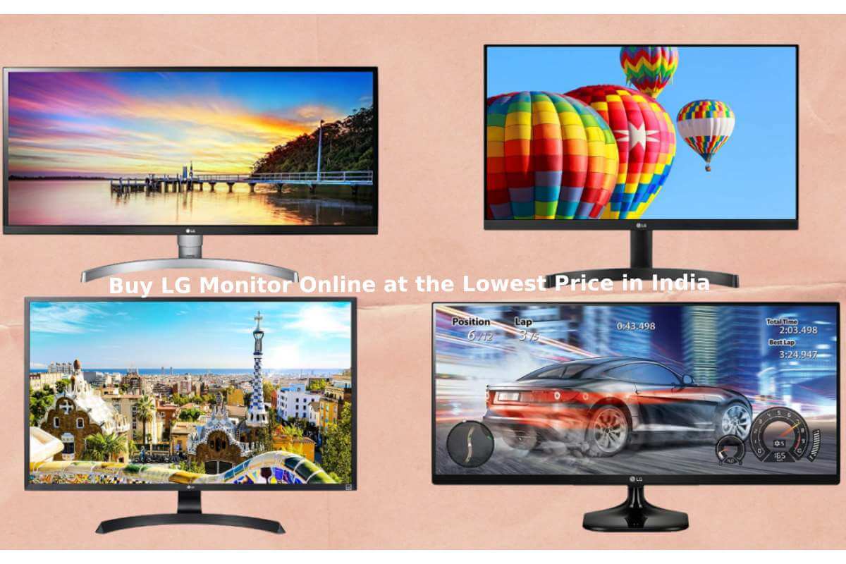 Buy LG Monitor Online at the Lowest Price in India